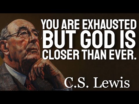 See God turn your difficult situation into a true peace. – C.S. Lewis