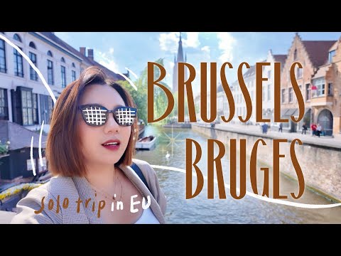 🇧🇪布魯塞爾+布魯日獨旅VLOG｜再也不想來😖？布魯日船長太帥了吧🥴爽吃奶油淡菜/比利時薯條/列日鬆餅🧇【 環歐11國 Ep.8 】
