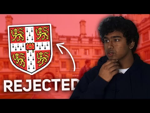 Rejected By CAMBRIDGE UNI!