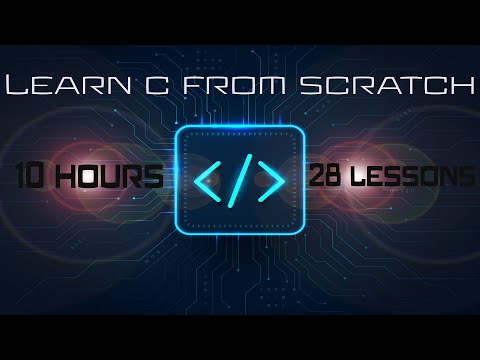 Learn C from scratch - One course to rule them all