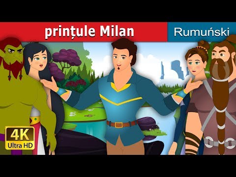 PRINȚUL MILAN | Prince Milan Story in Romana | @RomanianFairyTales