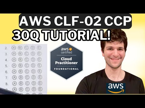 Prepare for AWS Certified Cloud Practitioner CLF-C02: 30 Exam Questions & Answers