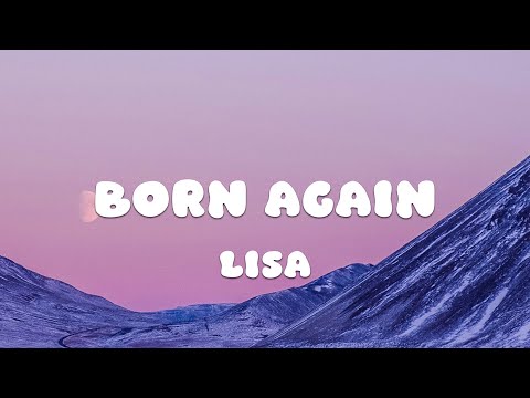 LISA - BORN AGAIN (Lyrics) ft. Doja Cat & RAYE