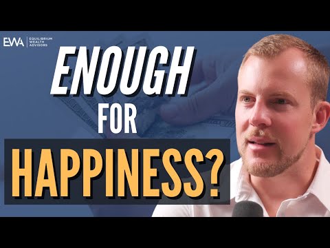 When Is Enough Enough? The Psychology of Wealth