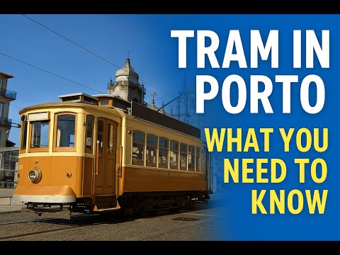 Tram Ride in Porto: What Tourists don’t know