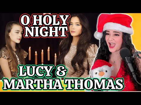 Lucy and Martha Thomas - O Holy Night | Opera Singer Reacts