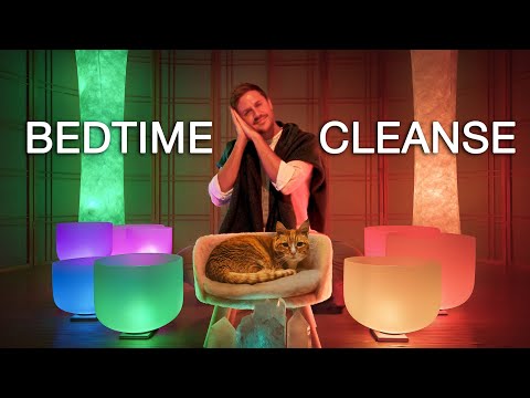 BEDTIME **Chakra Cleanse**