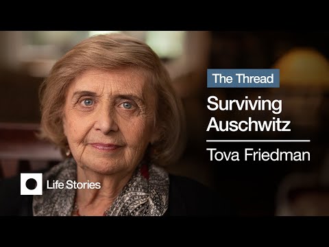 Tova Friedman Interview: Surviving Auschwitz | THE THREAD Documentary Series