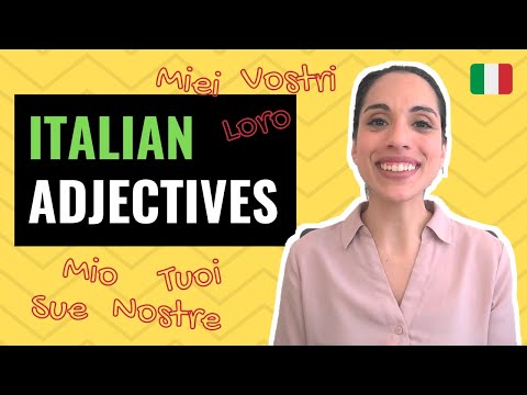 [Italian Adjectives] How to use POSSESSIVE Adjectives in Italian correctly | Rules + Practice