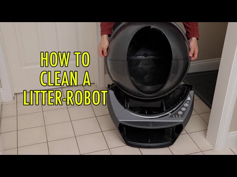 HOW TO PROPERLY CLEAN A LITTER-ROBOT