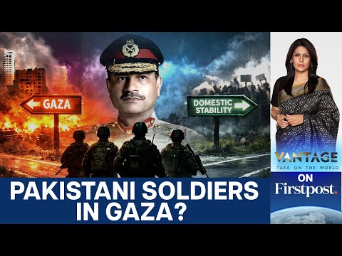 Munir Boxed in After Trump Demands Pakistani Troops in Gaza | Vantage with Palki Sharma