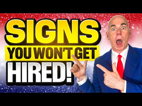 SIGNS YOU WON'T GET THE JOB!
