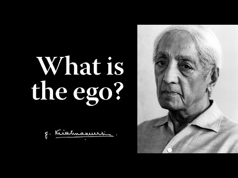 What is the ego? | Krishnamurti