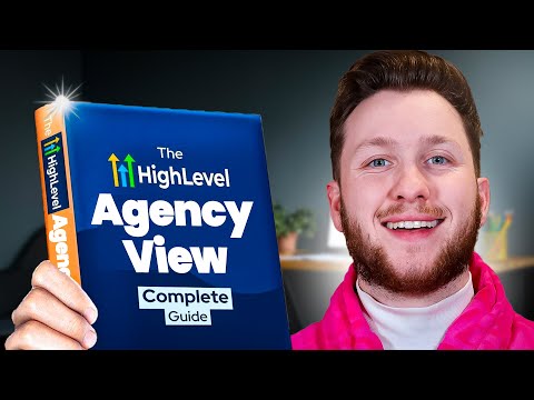 GoHighLevel Agency View Complete Tutorial