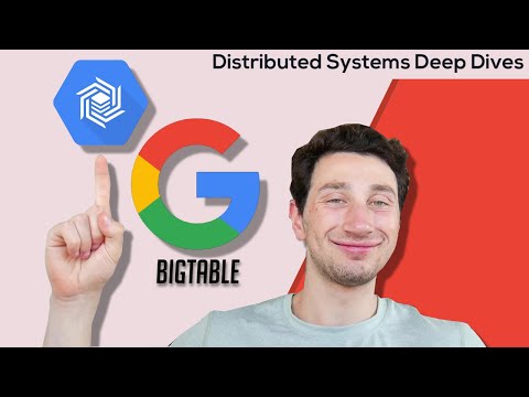 BigTable - One Database to Rule Them All?. | Distributed Systems Deep Dives With Ex-Google SWE