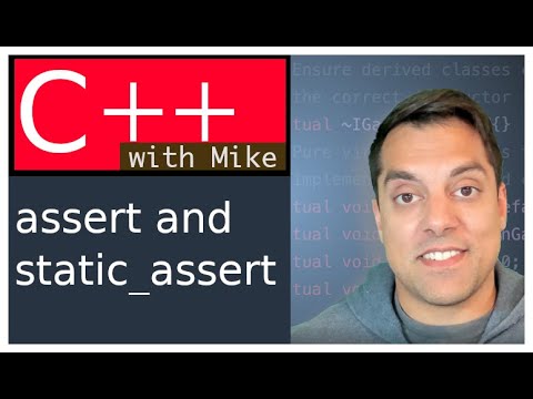 Write secure code with assertions (assert and static_assert) | Modern Cpp Series Ep. 87