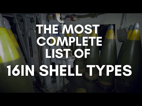 How Many Different Types of 16in Shells for the Battleship Are There? A LOT
