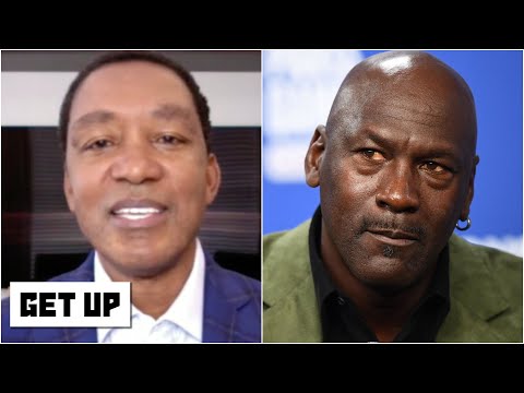 Isiah Thomas responds to Michael Jordan’s comments on ‘The Last Dance’ | Get Up