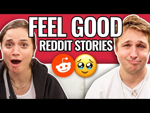 Feel Good Stories For Once | Reading Reddit Stories