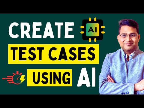 Create Test Cases using AI | Use Generative AI in Software Testing