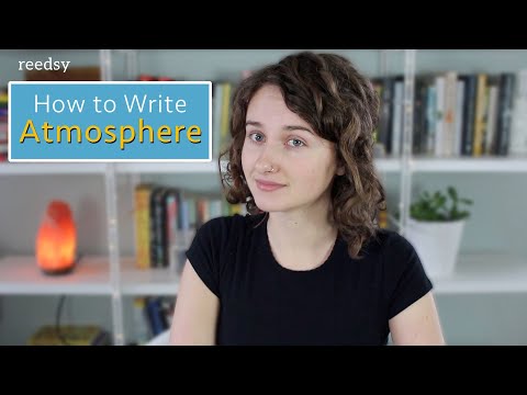 How to Write a Strong Atmosphere