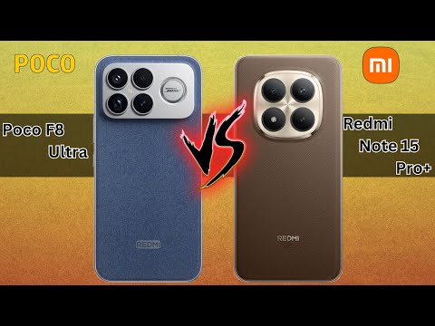 Poco F8 Ultra VS Redmi Note 15 Pro+