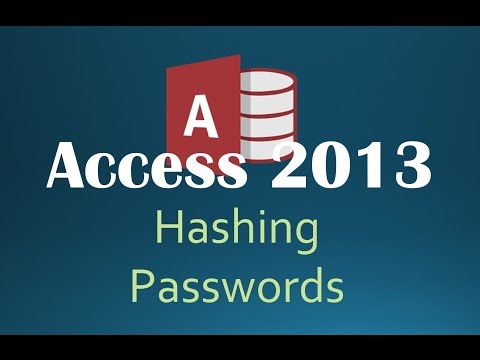 60. Hashing Passwords (Programming In Access 2013)