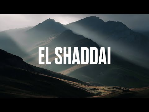 El Shaddai | 1 Hour Soaking Instrumental