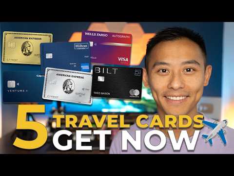 The ONLY 5 Credit Cards You Need for Travel in 2025