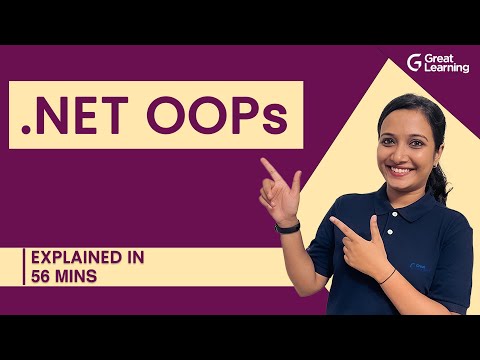.Net OOPS | .Net Tutorials for Beginners | Object Oriented Programming | Great Learning