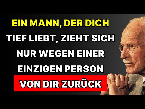 Ein Mann, Der Dich Tief Liebt, Hält Abstand Wegen Einer Einzigen Eigenschaft | Carl Jung