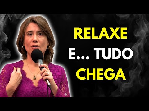 When You Relax, All Good Things Come into Your Life (Psychology Proves It) | Ana Beatriz Barbosa