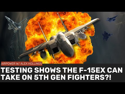 Testing shows the F-15EX can take on 5TH GEN fighters?!