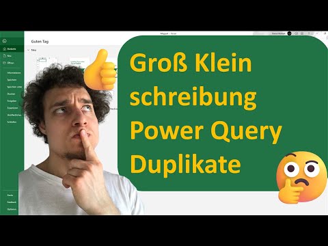 Power Query Trick Duplikate Groß und Kleinschreibung entfernen