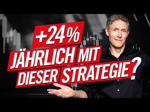 +24% jährlich mit dieser Strategie – realistisch?
