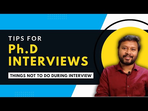 How to Face Your First PhD Interview | Things to Expect & Things to Avoid | PhD Interview Tips