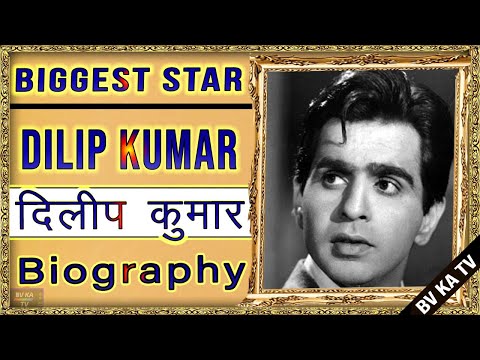 Dilip Kumar – Bollywood Ke Tragedy King | Zindagi Ki Asli Kahani