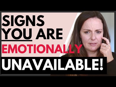 10 Signs YOU Are Emotionally Unavailable