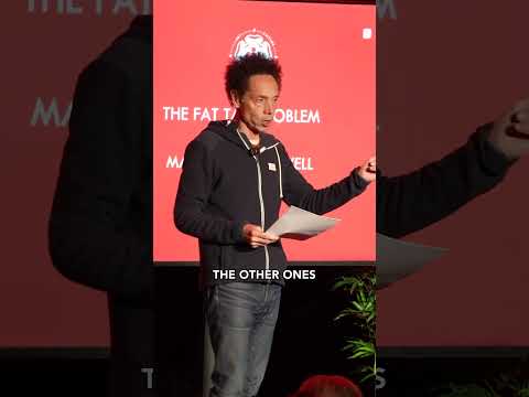 Malcolm Gladwell on the Fat Tail Problem  #faenarose #malcolmgladwell
