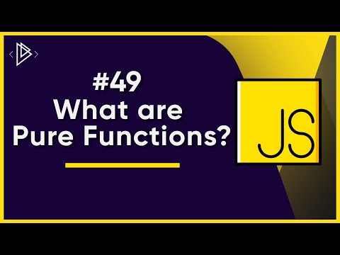 #49 What are Pure Functions? | JavaScript Full Tutorial