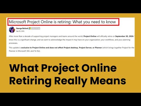 Microsoft Project Online is Retiring. What Does That Mean?
