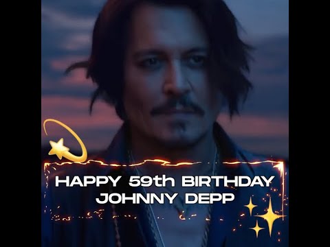 🎉Happy 59th Birthday Johnny Depp 🎂