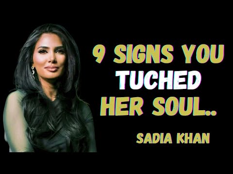 When You Touch HER Soul, These 9 Things Will Always Happen Next | sadia khan