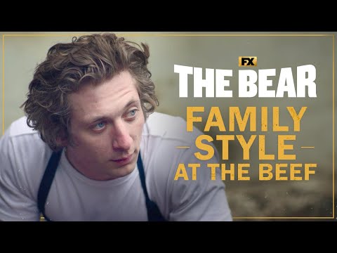 Family Style at The Beef | The Bear | FX
