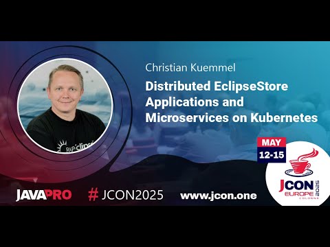 Distributed EclipseStore Applications and Microservices on Kubernetes | Christian Kuemmel (EN)