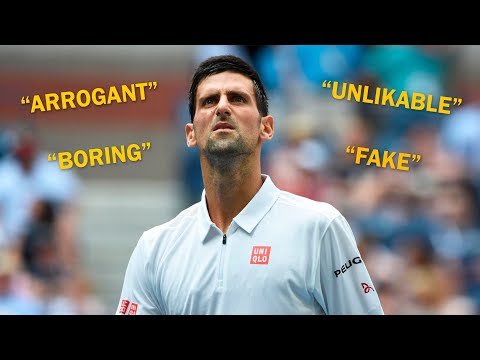 When Novak Djokovic was the Most Hated Player in Tennis