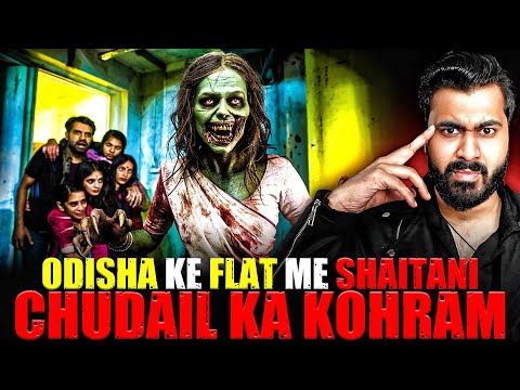 Odisha Ke Flat Me Shaitani Chudail Ka Kohram 😱| Subscriber Real Story | Real Horror Story 💀