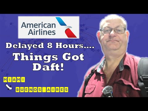 RTW Pt 2 - Possibly My Daftest Flight Ever.... American Airlines from Miami to Buenos Aires