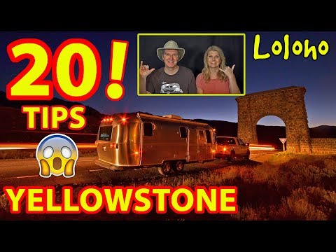 THE TRUTH ABOUT YELLOWSTONE  - 20 TIPS!