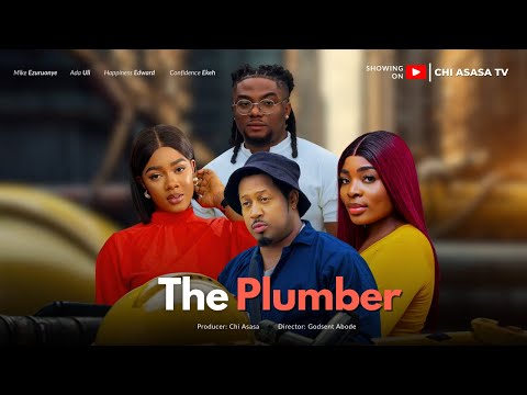 THE PLUMBER - Latest Nollywood Movie 2025 | Mike Ezuruonye, Ada Uli, Precious & Confidence Ekeh